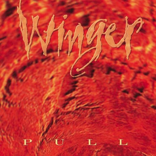 Red album cover for “Pull” by Winger with textured, fiery background.