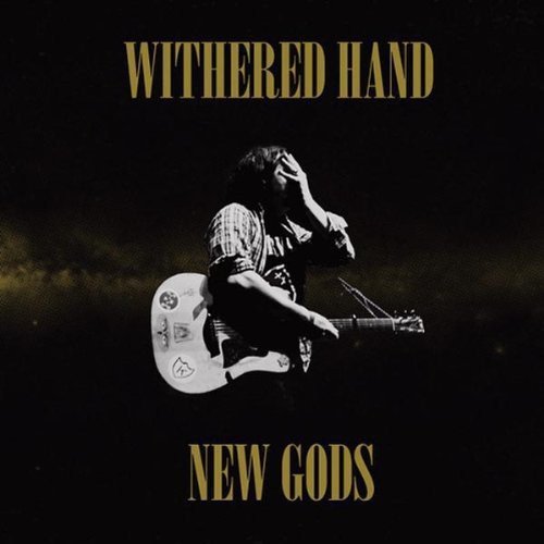Album cover for Withered Hand’s “New Gods” featuring a musician with a guitar.