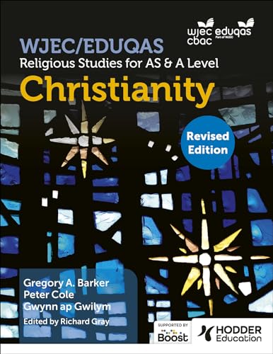 Textbook cover for WJEC/Eduqas Religious Studies for AS and A Level Christianity, Revised Edition.