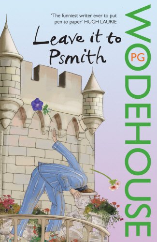 Book cover for Leave it to Psmith featuring a house illustration on blue background.