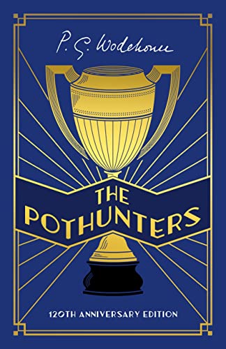 Book cover: gold trophy illustration with title "The Pothunters" in blue.