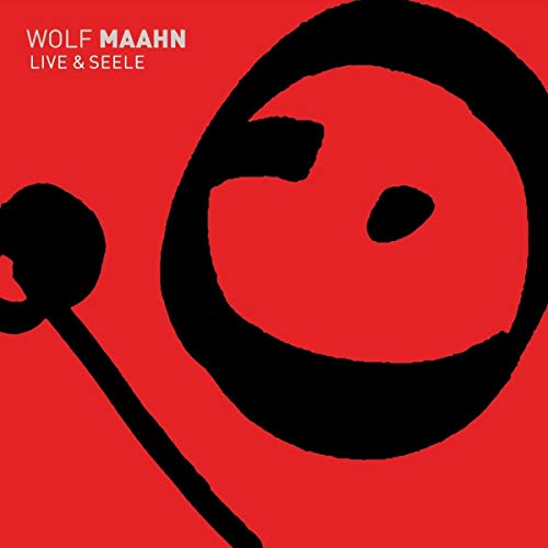 Wolf Maahn Live & Seele album cover with black abstract graphic on red background.