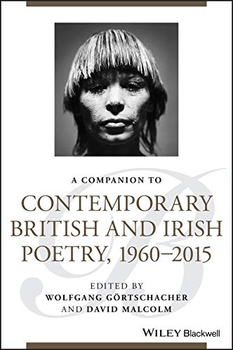 Book cover: black and white portrait with title "A Companion to Contemporary British and Irish Poetry.
