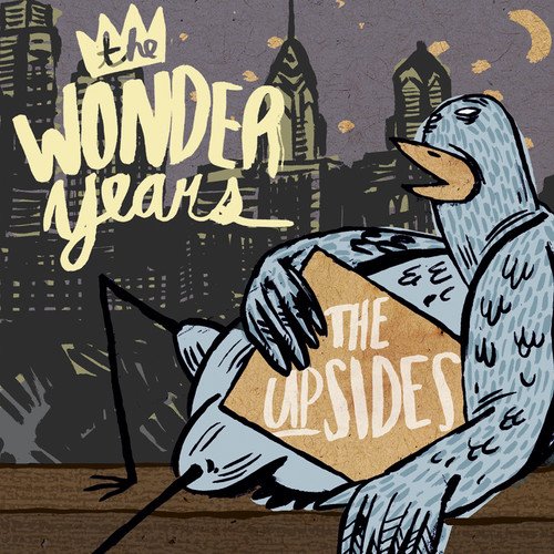 CD cover for "The Wonder Years - The Upsides" featuring a bird and city.