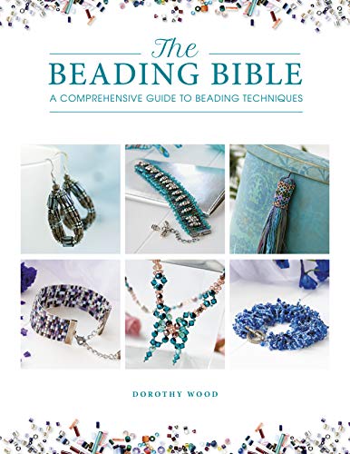Book cover titled The Beading Bible featuring six photos of various handmade beaded jewelry.