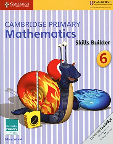 Cambridge Primary Mathematics Skills Builder 6 textbook cover with a snail.