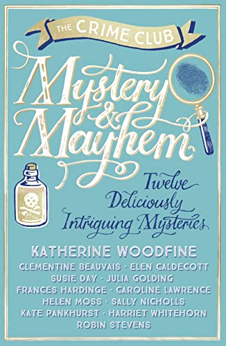 Book cover: “Mystery & Mayhem” with magnifying glass and poison bottle.