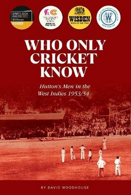 Book cover: “Who Only Cricket Know” with a vintage cricket match background.