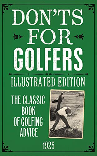 Green book cover with white text: "Don'ts for Golfers: Illustrated Edition.