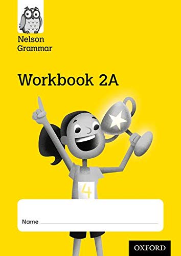 Yellow Nelson Grammar Workbook 2A cover with illustration of a child.