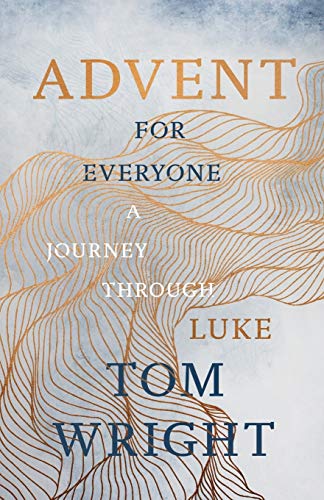 Book cover: "Advent for Everyone" by Tom Wright, with gold line art.