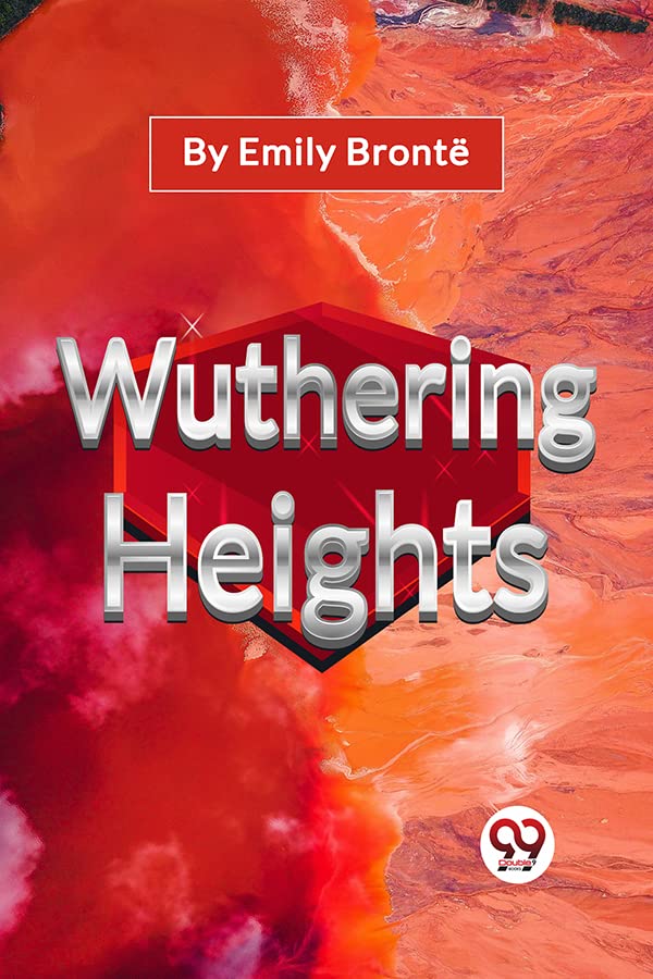 Book cover of "Wuthering Heights" with red and orange stormy landscape.