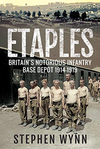 Book cover: “Etaples” with soldiers and a military camp background.