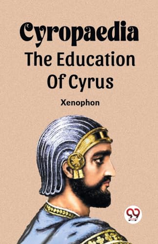 Book cover: “Cyropaedia” with portrait of a bearded man in headwear.