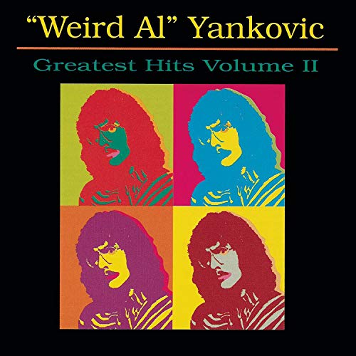 “Weird Al” Yankovic’s “Greatest Hits Vol. 2” CD cover, pop art style.