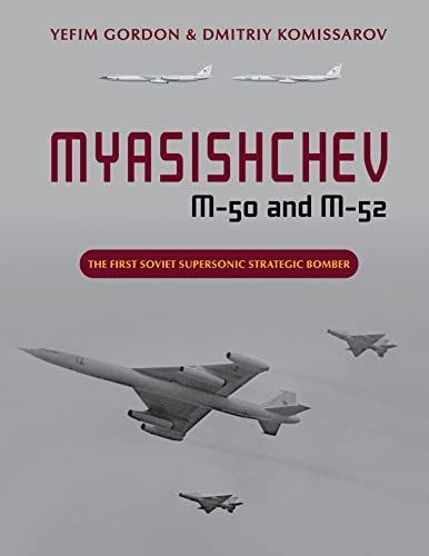 Book cover featuring Soviet supersonic bomber aircraft, the Myasishchev M-50 and M-52.