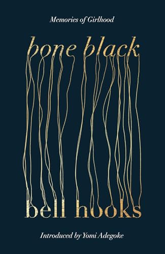 Book cover: “bone black” by bell hooks, gold line art on dark navy.