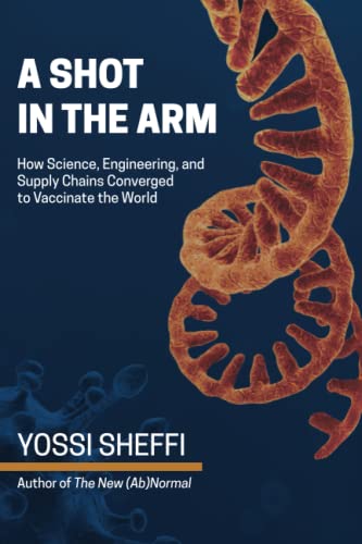 Book cover: “A Shot in the Arm” by Yossi Sheffi, with virus illustration.