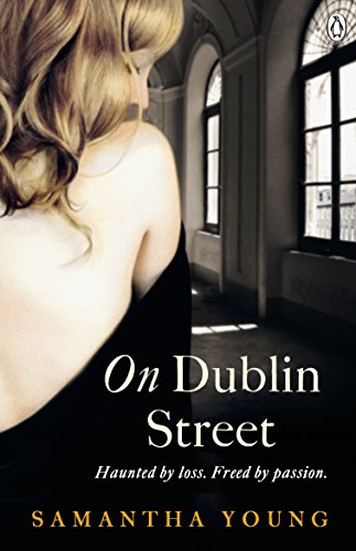 Book cover: woman’s back, dark building, title “On Dublin Street” by Samantha Young.