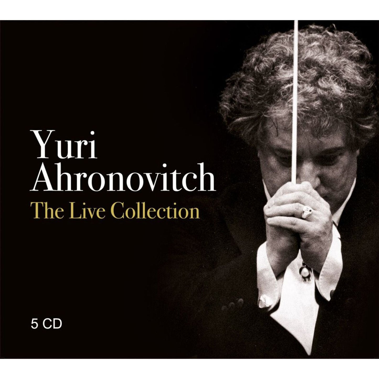 Yuri Ahronovitch conducting, black and white album cover for "The Live Collection".