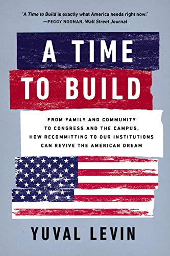 Book cover with bold title, American flag, and author Yuval Levin’s name.