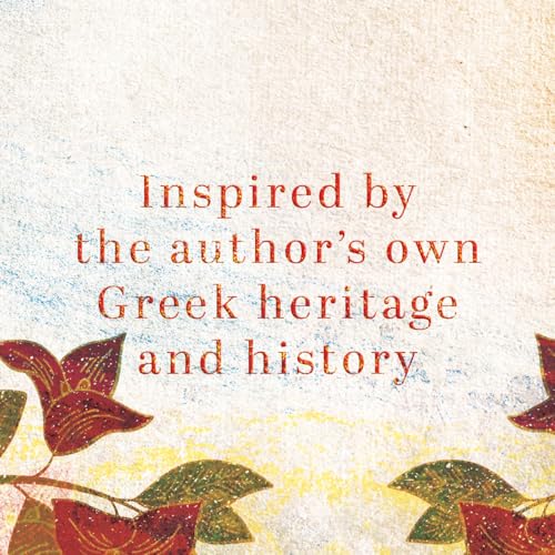 Text on a textured background reads Inspired by the author's own Greek heritage and history.