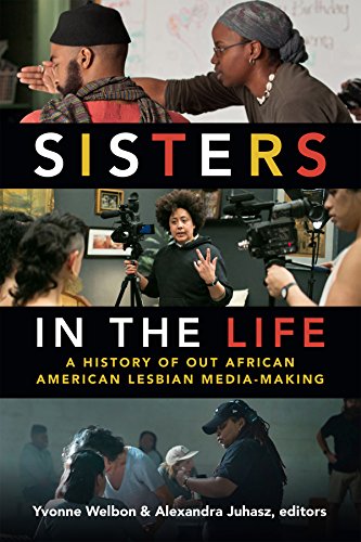 Book cover featuring Black people making film, titled “Sisters in the Life.”