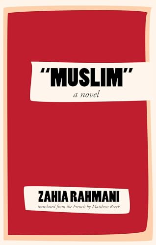 Red book cover with white text reading "Muslim" and author Zahia Rahmani.