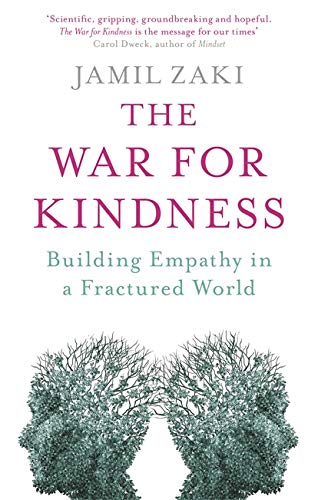 Book cover for The War for Kindness by Jamil Zaki featuring two tree-shaped silhouettes.