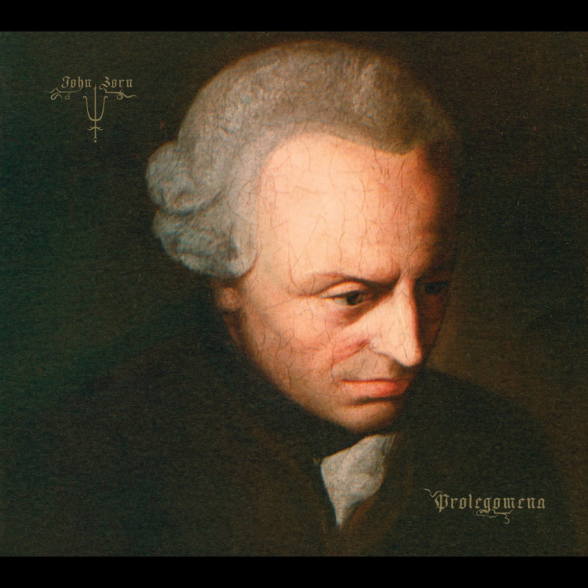 Painting of Immanuel Kant, album cover for John Zorn’s “Prolegomena” CD.