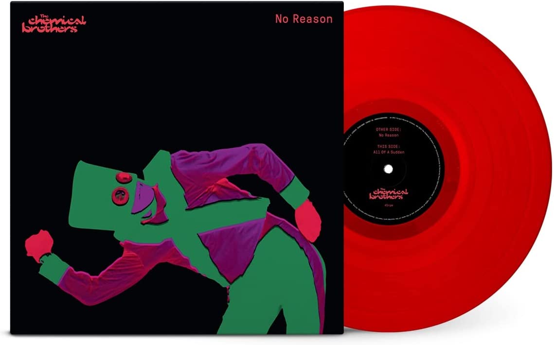 Red vinyl record for The Chemical Brothers’ “No Reason” album, with artwork.