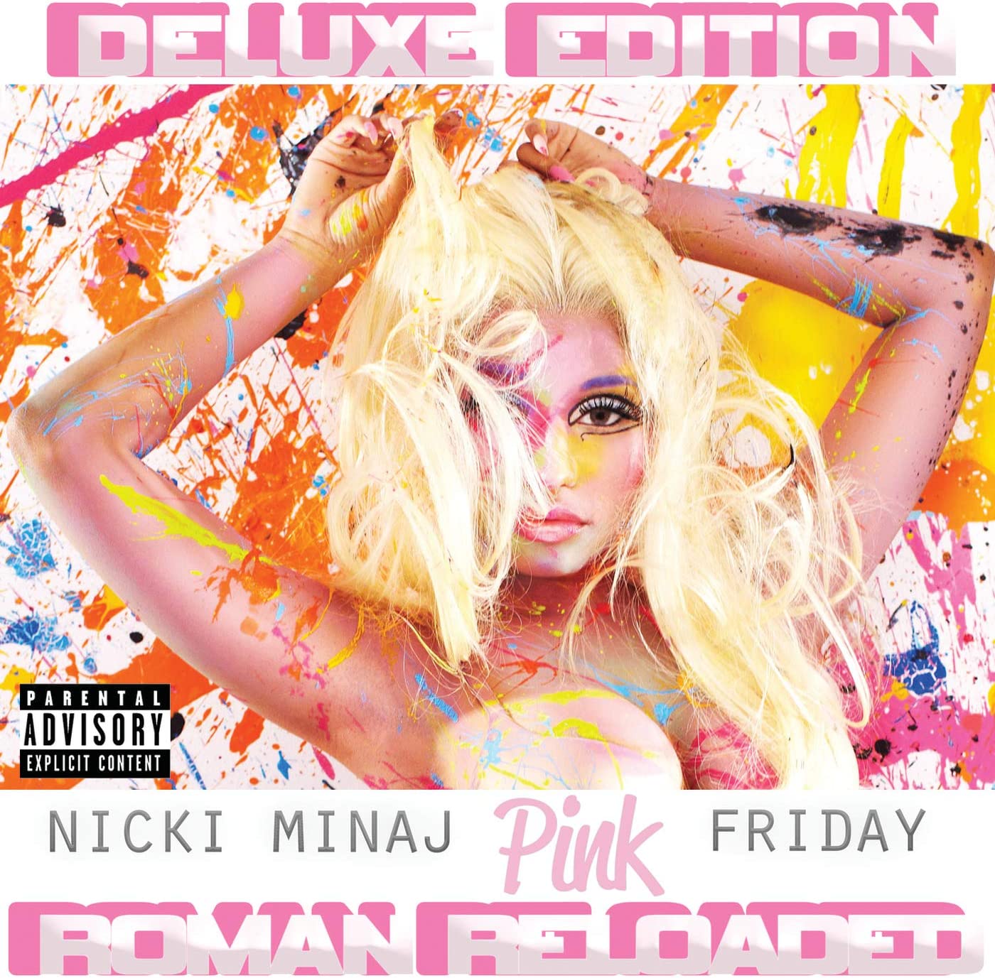 Nicki Minaj album cover, “Pink Friday Roman Reloaded,” with colorful paint splatters.