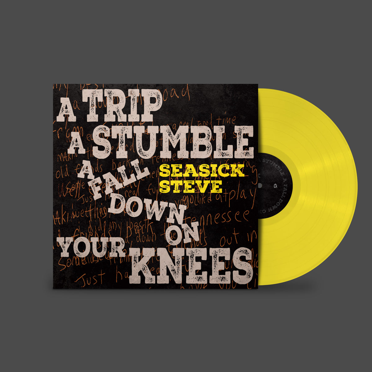 Yellow vinyl record for Seasick Steve’s “A Trip, A Stumble, A Fall…” album.