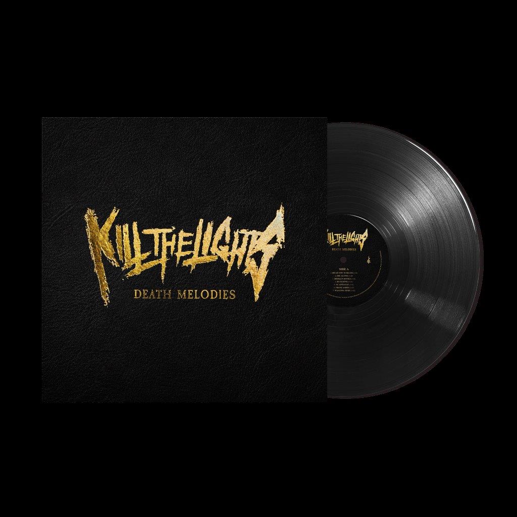 Vinyl record of "Kill The Lights - Death Melodies" album, gold lettering.