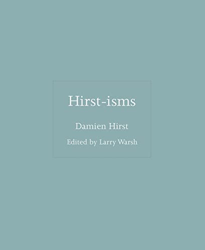 Hirst-isms: 12