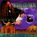Man with long hair plays white guitar, album cover with text "Cactus Cruz" at bottom.