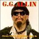 G.G. Allin album cover featuring a portrait of the punk musician.