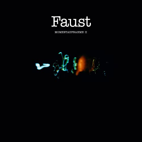 Black album cover with white text “Faust” and abstract light streaks.