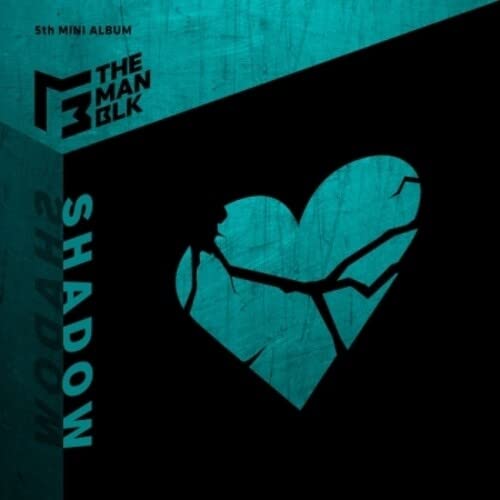 CD cover for "Shadow" by The Man Blk, featuring a cracked heart.