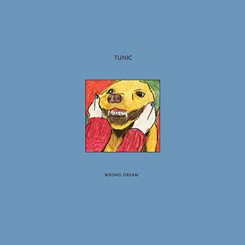 CD cover for Tunic's "Wrong Dream" featuring a cartoon animal face.