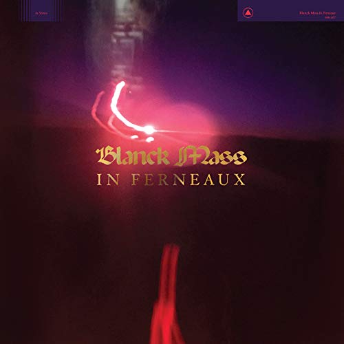 Blanck Mass “In Ferneaux” album cover, dark magenta and gold design.