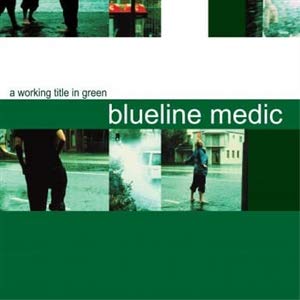 Blueline Medic album cover with fragmented street scene imagery in green tones.