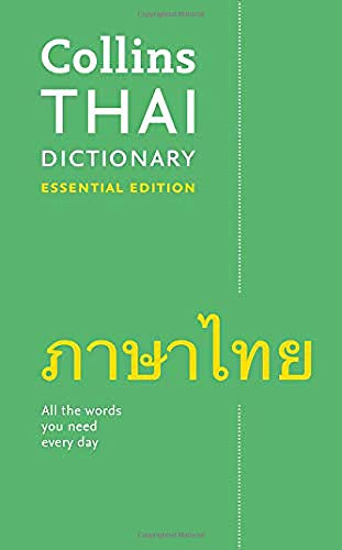 Collins Thai Essential Dictionary: Bestselling bilingual dictionaries (Collins Essential Editions)