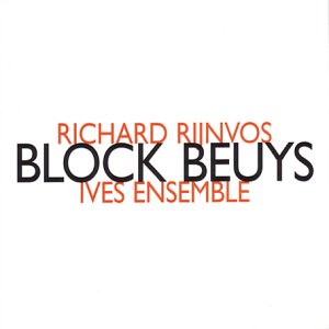 A CD cover with "Richard Rijnvos Block Beuys Ives Ensemble" text on a white background.