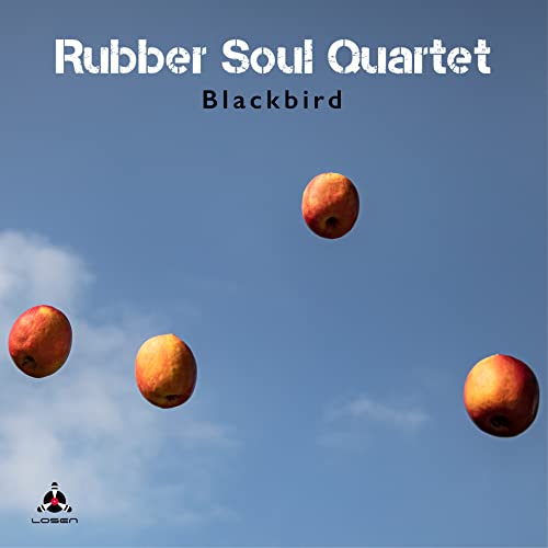 CD cover: "Rubber Soul Quartet - Blackbird" with floating apples against blue sky.