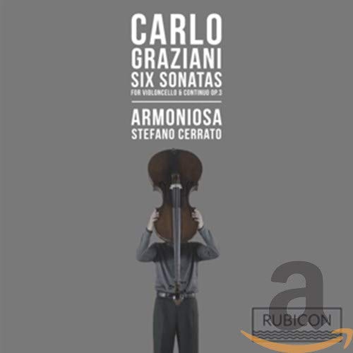 CD cover: Man holding a cello with text āCarlo Graziani Six Sonatasā.