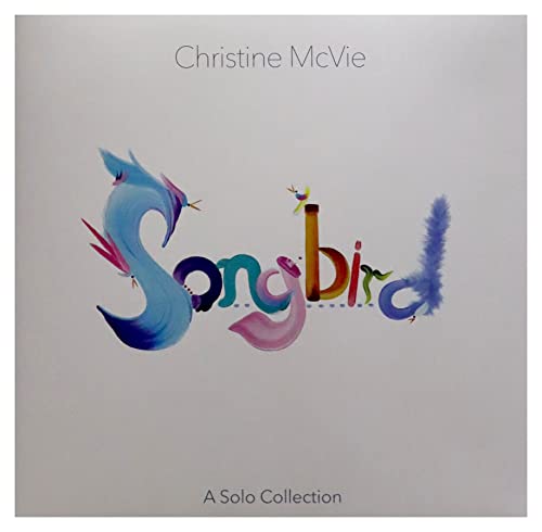 Christine McVie’s “Songbird” vinyl album cover with colorful bird illustration.