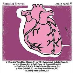 Album cover with pink anatomical heart on purple background, titled "Fistful of Flowers" by Craig Cardiff.