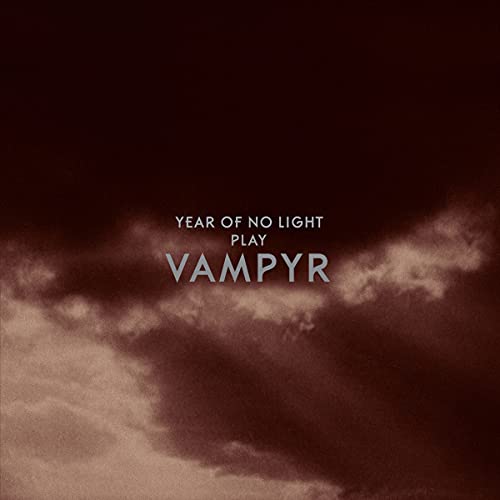 Album cover for Year Of No Light’s “Vampyr” with dark, cloudy imagery.