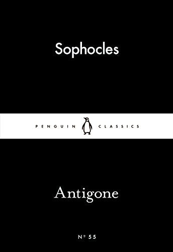 Antigone (Penguin Little Black Classics)